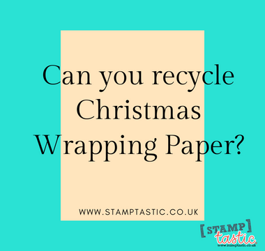 Can you recycle Christmas Wrapping Paper?