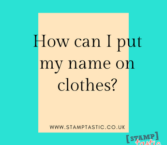 How can I put my name on clothes?
