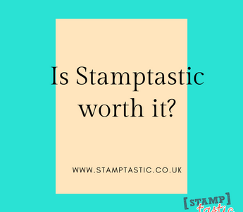 Is Stamptastic worth it?