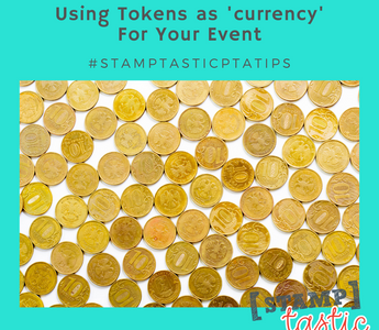 Using tokens as ‘currency’ for your event!