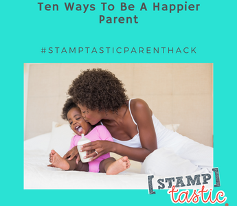 10 ways to be a happier parent in 2019