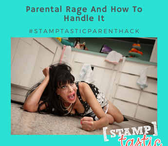 The Parental Rage (and How To Handle It)