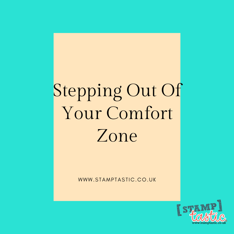 Stepping Out Of Your Comfort Zone
