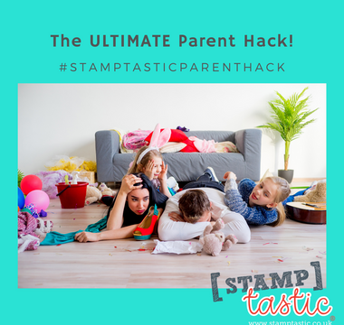 Stamptastic: The ULTIMATE Parent Hack!